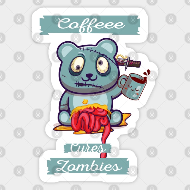 Coffee zombie bear coffee cures zombies gift for bears lovers coffee addict zombie lovers. Sticker by Mikaels0n